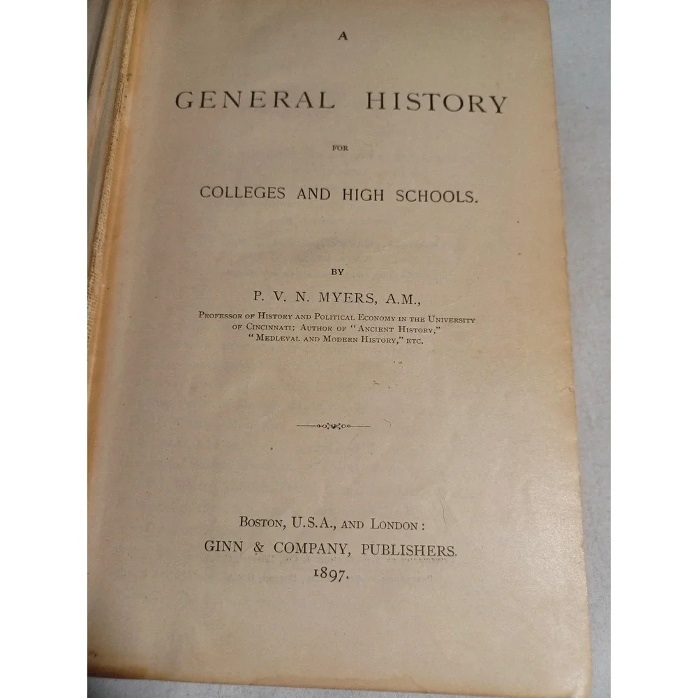 Vintage General History Colleges And High Schools Philip V N Myers 1897 Brown HC